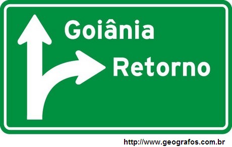 Placa Indicativa de Destino Retorno Para Goiânia