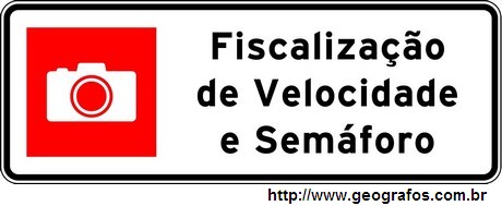 Placa Fiscalização de Velocidade e Semafóro