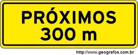 Placa Próximos 300M