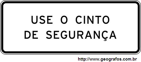 Placa Use o Cinto de Segurança